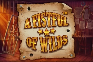 A Fistful Of Wilds